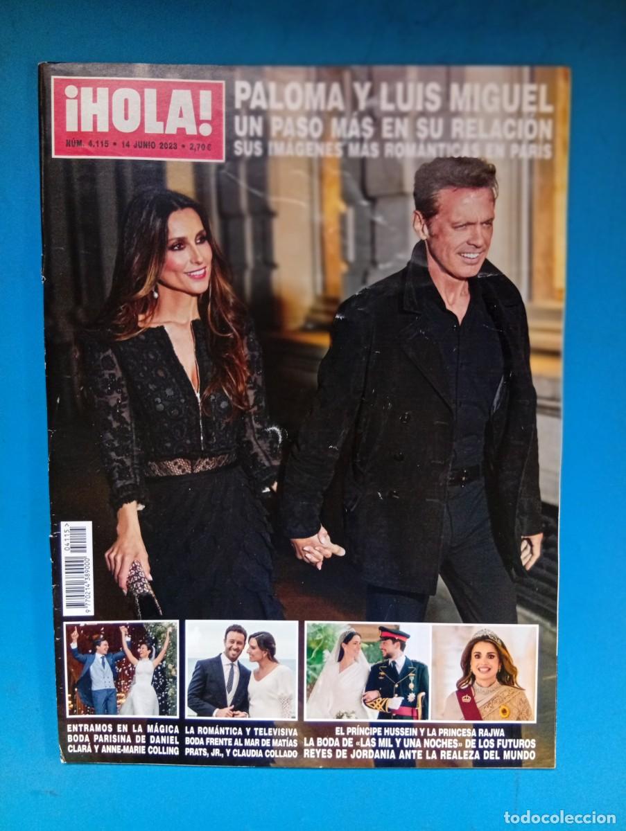 Coleccionismo de Revista Hola: &iexcl;HOLA! N&ordm; 4115. A&Ntilde;O 2023. PALOMA Y MIGUEL, UN PASO MAS EN SU RELACION. BODA DANIEL CLAR&Aacute; Y.... LEER