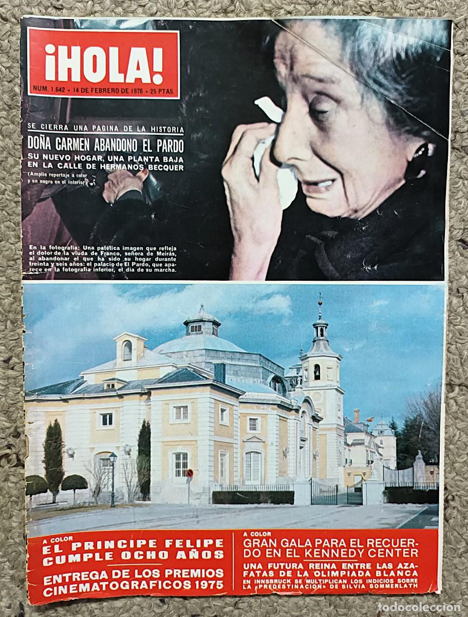 Sammeln von Zeitschriften &iexcl;Hola!: REVISTA &iexcl;HOLA !N &ordm; 1.642 DE 14 DE FEBRERO DE 1976 : DO&Ntilde;A CARMEN ABANDONO EL PARDO