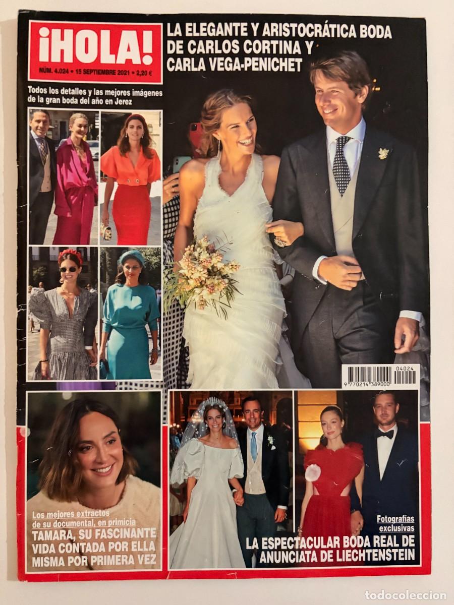 Coleccionismo de Revista Hola: &iexcl;HOLA! N&ordm; 4024. SEPTIEMBRE 2021.LA ELEGANTE Y ARISTOCR&Aacute;TICA BODA DE CARLOS CORTINA Y CARLA VEGA.LEER