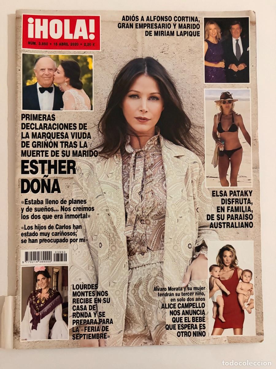 Coleccionismo de Revista Hola: &iexcl;HOLA! N&ordm; 3950. ABRIL 2020.ADI&Oacute;S A ALFONSO CORTINA,GRAN EMPRESARIO Y MARIDO DE MIRIAM LAPIQUE. LEER