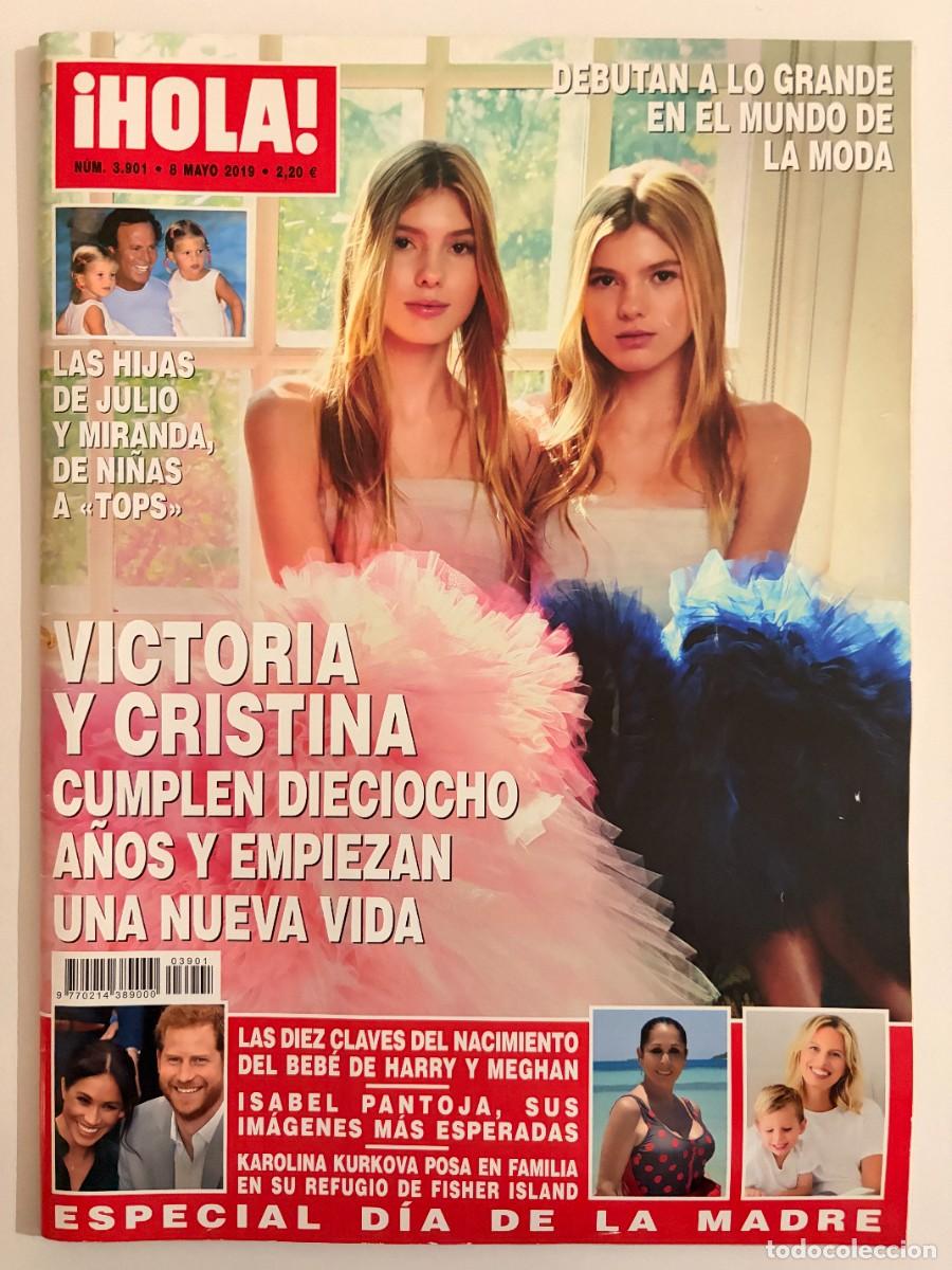 Coleccionismo de Revista Hola: &iexcl;HOLA! N&ordm; 3901. MAYO 2019. VICTORIA Y CRISTINA CUMPLEN DIECIOCHO A&Ntilde;OS Y EMPIEZAN UNA NUEVA VIDA.LEER