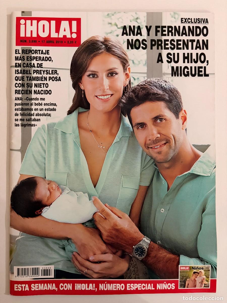 Coleccionismo de Revista Hola: &iexcl;HOLA! N&ordm; 3809. ABRIL 2019. EXCLUSIVA. ANA Y FERNANDO NOS PRESENTAN A SU HIJO, MIGUEL.LEER