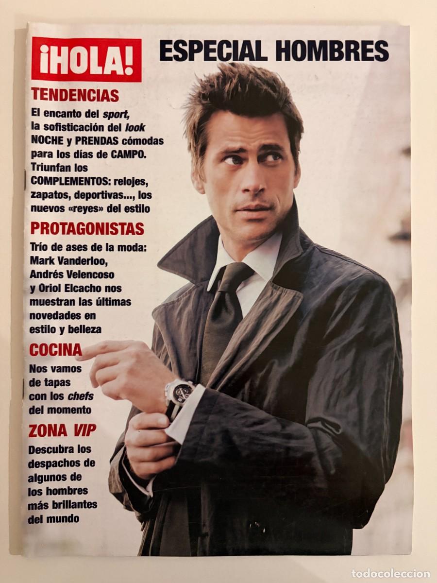 Coleccionismo de Revista Hola: &iexcl;HOLA! ESPECIAL HOMBRES. TENDENCIAS. EL ENCANTO DEL SPORT, LA SOFISTICACI&Oacute;N DEL LOOK NOCHE Y PRENDAS