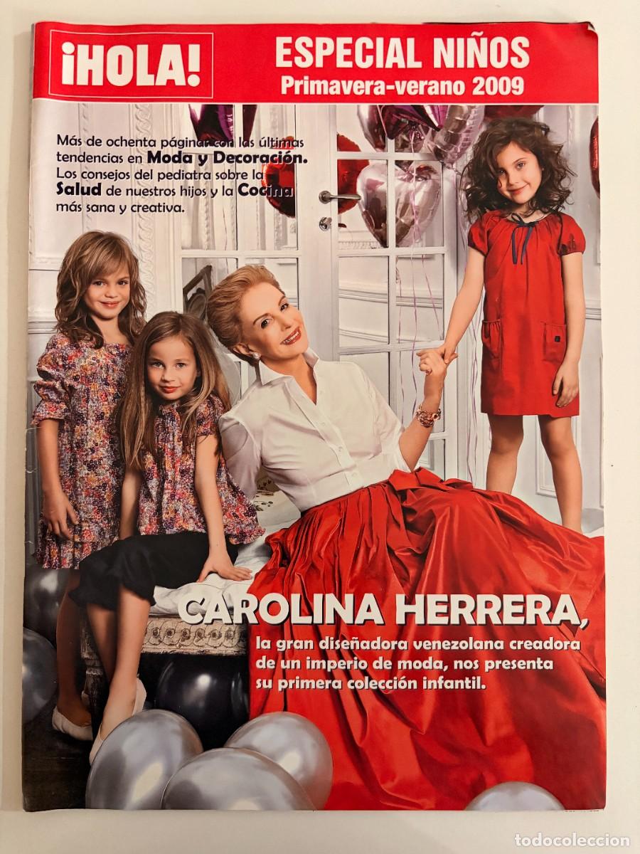 Coleccionismo de Revista Hola: &iexcl;HOLA! ESPECIAL NI&Ntilde;OS. PRIMAVERA-VERANO 2009. M&Aacute;S DE OCHENTA P&Aacute;GINAS CON LAS &Uacute;LTIMAS TENDENCIAS.LEER