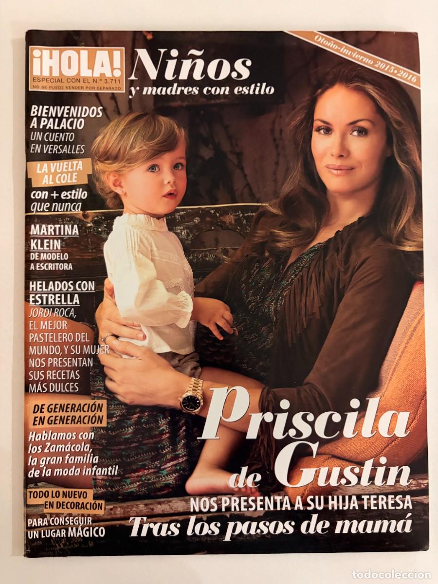 Coleccionismo de Revista Hola: &iexcl;HOLA! ESPECIAL CON EL N&ordm; 3711. NI&Ntilde;OS Y MADRES CON ESTILO. OTO&Ntilde;O-INVIERNO 2015-2016. LEER