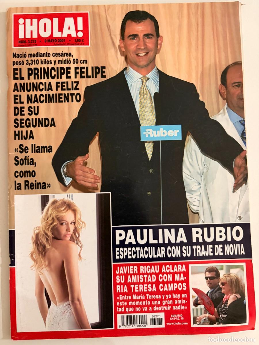 Coleccionismo de Revista Hola: &iexcl;HOLA! N&ordm; 3275. MAYO 2007. EL PRINCIPE FELIPE ANUNCIA FELIZ EL NACIMIENTO DE SU 2&ordf; HIJA.LEER