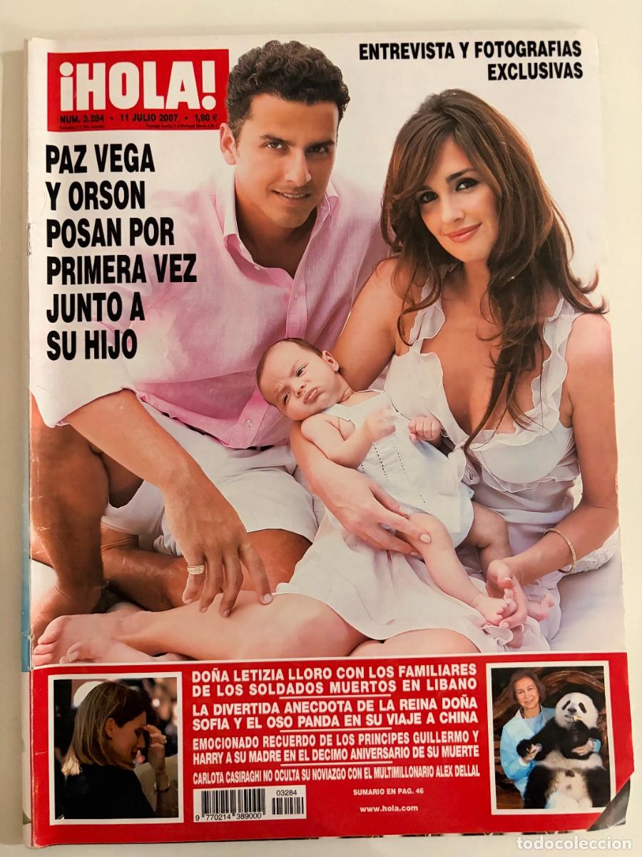 Coleccionismo de Revista Hola: &iexcl;HOLA! N&ordm; 3284. JULIO 2007. PAZ VEGA Y ORSON POSAN POR PRIMERA VEZ JUNTO A SU HIJO..LEER