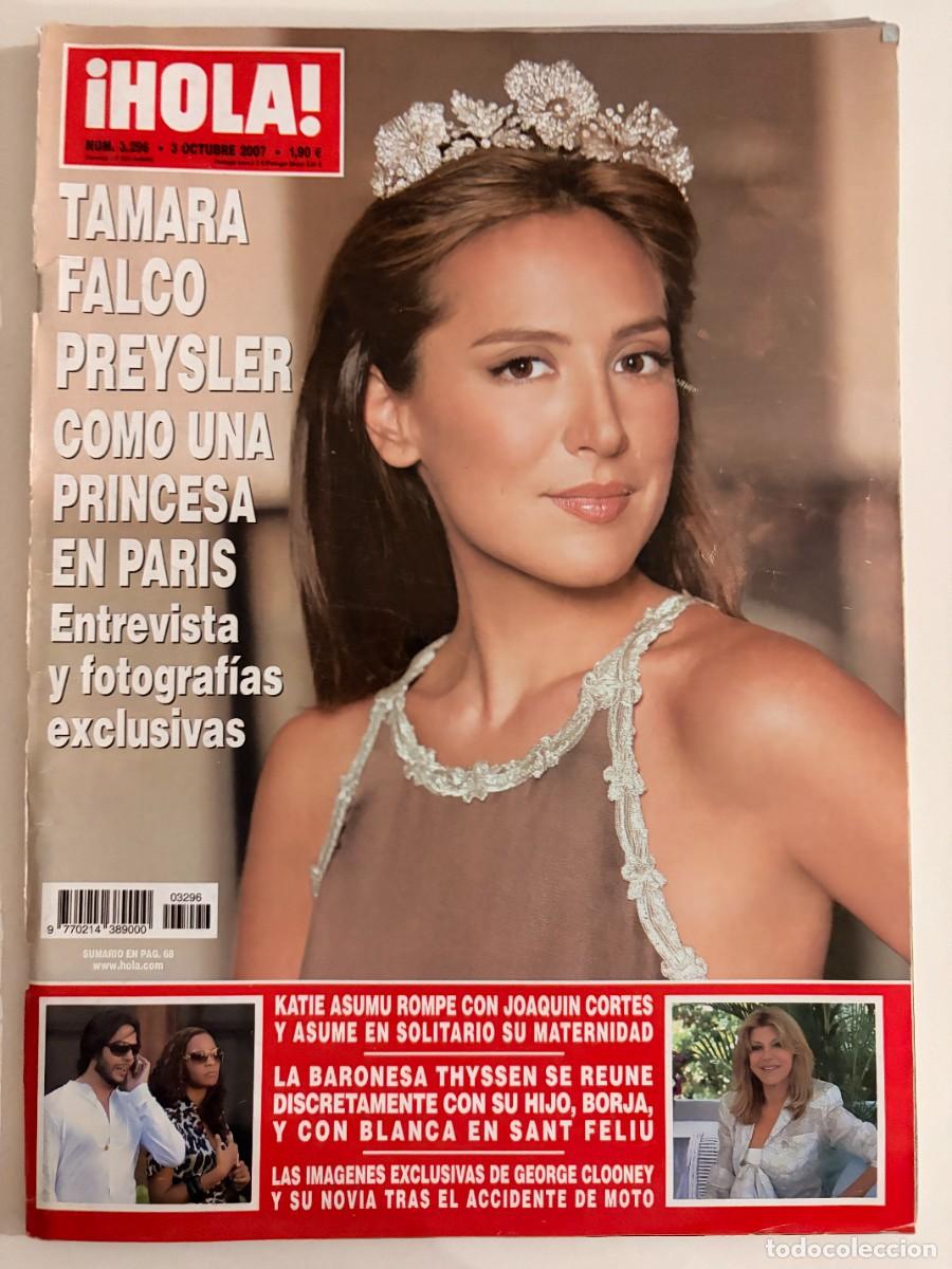 Coleccionismo de Revista Hola: &iexcl;HOLA! N&ordm; 2196. OCTUBRE 2007. TAMARA FALCO PREYSLER COMO UNA PRINCESA EN PARIS. LEER