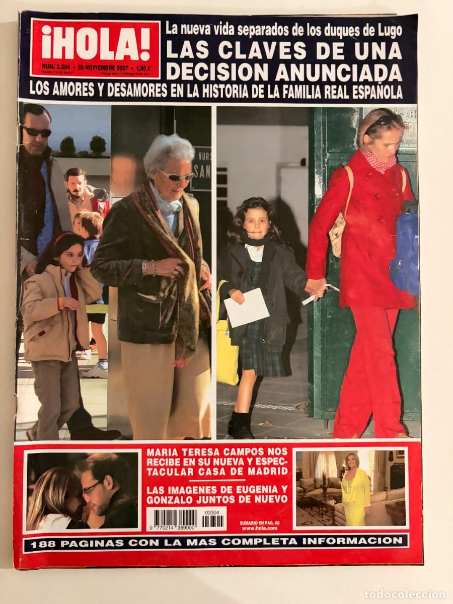 Coleccionismo de Revista Hola: &iexcl;HOLA! N&ordm; 3304. NOVIEMBRE 2007. LA NUEVA VIDA SEPARADOS DE LOS DUQUES DE LUGO. LEER