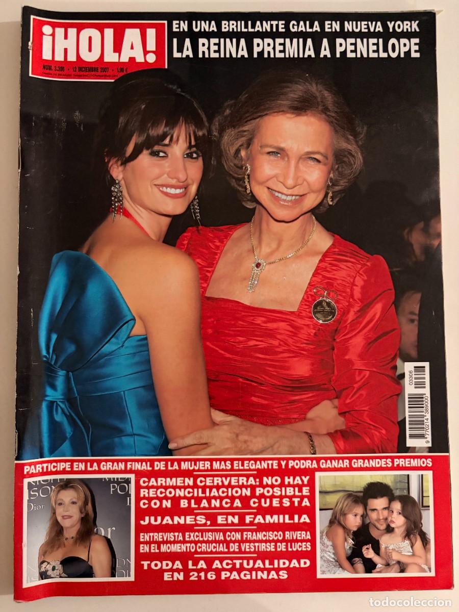 Coleccionismo de Revista Hola: &iexcl;HOLA! N&ordm; 3306. DICIEMBRE 2007. EN UNA BRILLANTE GALA EN NUEVA YORK: LA REINA PREMIA A PEN&Eacute;LOPE.LEER