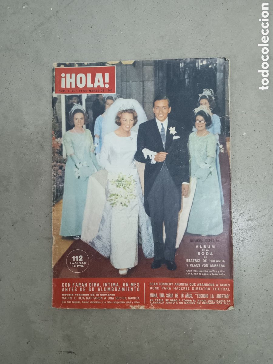 Coleccionismo de Revista Hola: HOLA N&ordm; 1125 - 19 MARZO 1966 - BODA DE BEATRIZ DE HOLANDA Y CLAUS VON AMSBERG