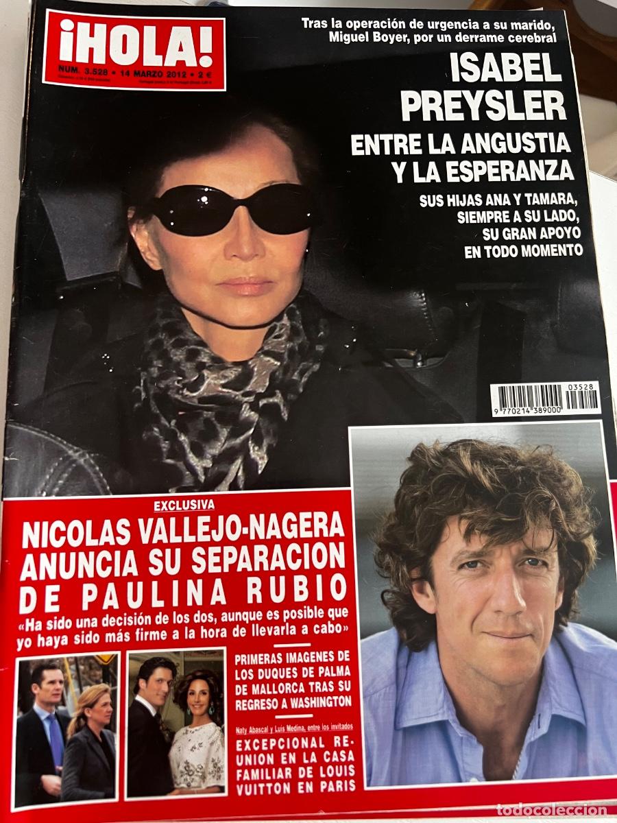 Coleccionismo de Revista Hola: HOLA! N&ordm; 3528. MARZO 2012. ISABEL PREYSLER ENTRE LA ANGUSTIA Y LA ESPERANZA.
