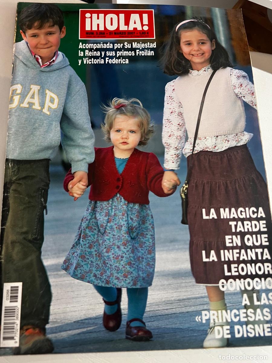 Coleccionismo de Revista Hola: HOLA! N&ordm; 3268. MARZO 2007. LA M&Aacute;GICA TARDE QUE LEONOR CONOCI&Oacute; A LAS PRINCESAS DE DISNEY