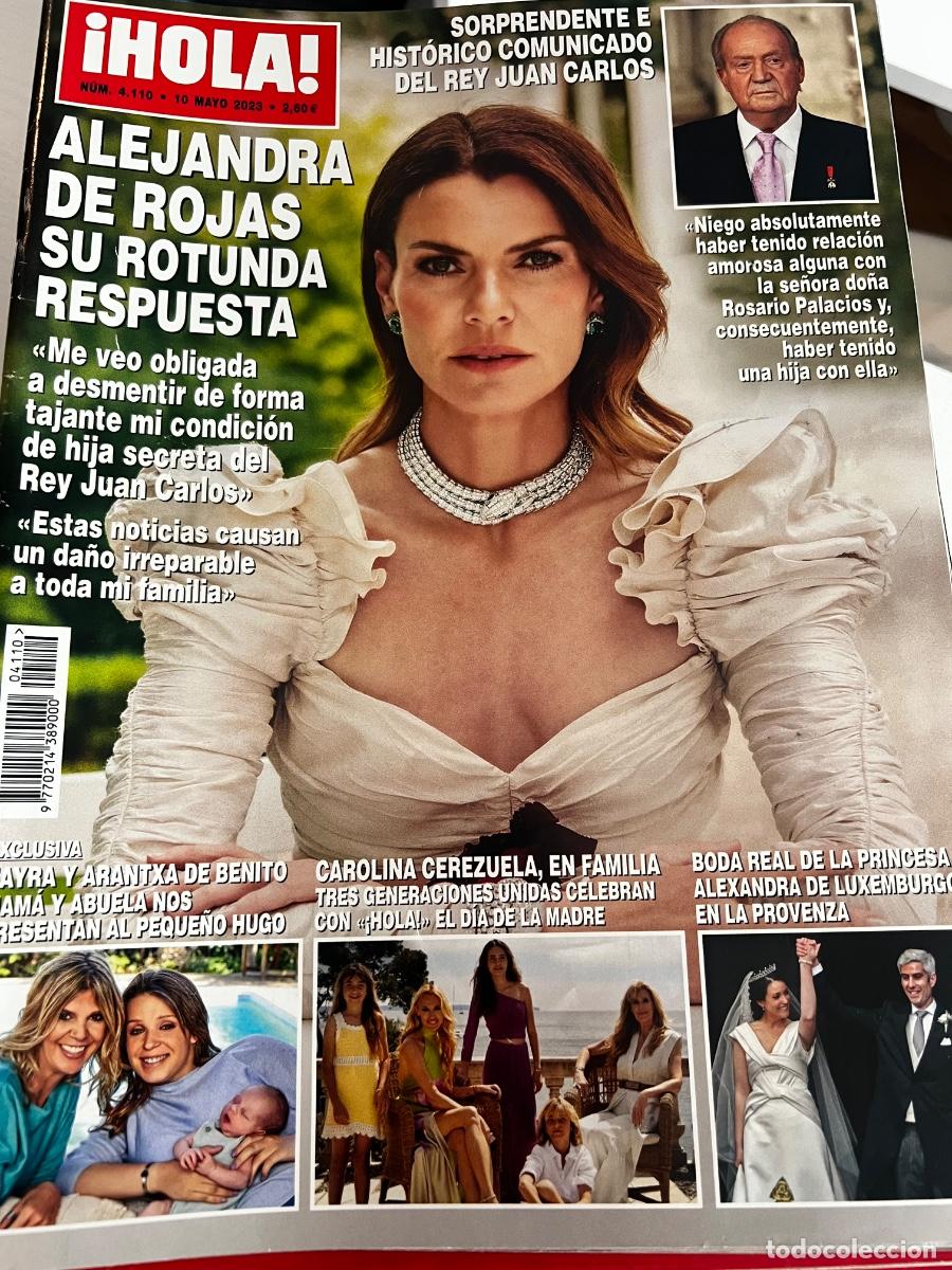 Coleccionismo de Revista Hola: HOLA! N&ordm; 4110. MAYO 2023. ALEJANDRA DE ROJAS SU ROTUNDA RESPUESTA. LEER
