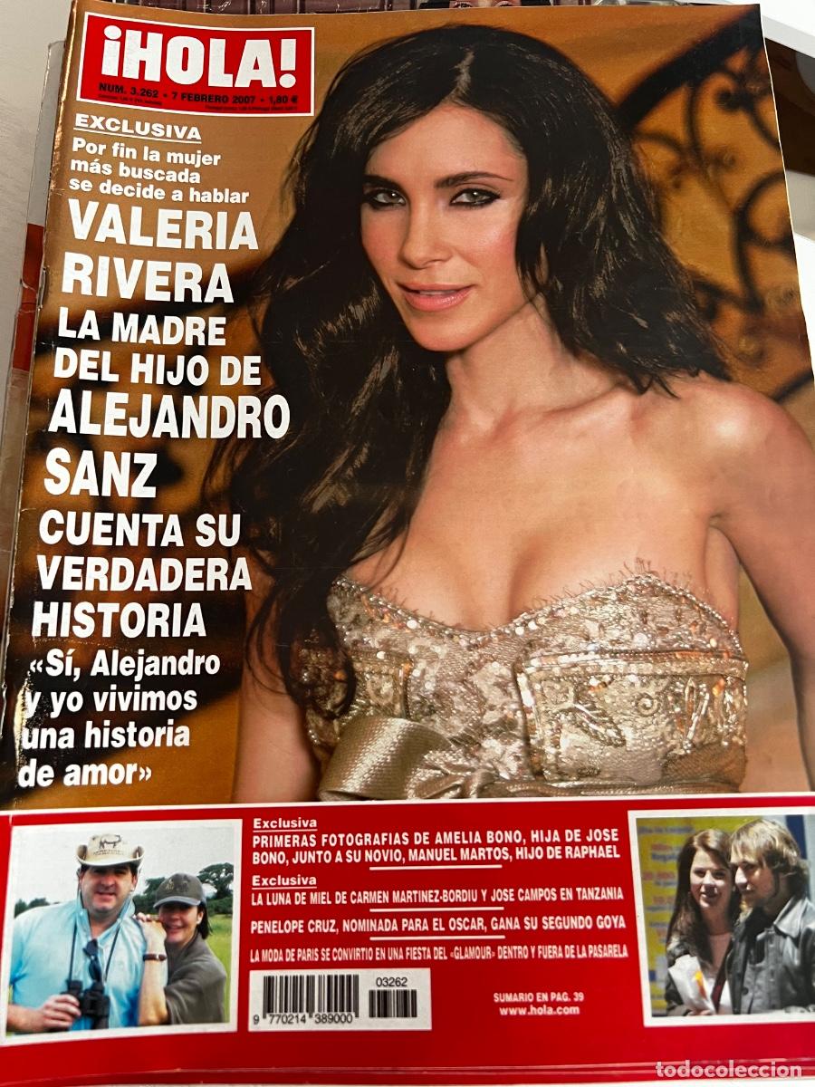 Coleccionismo de Revista Hola: HOLA! N&ordm; 3262. FEBRERO 2007. VALERIA RIVERA LA MADRE DEL HIJO DE ALEJANDRO SANZ CUENTA SU VERDAD