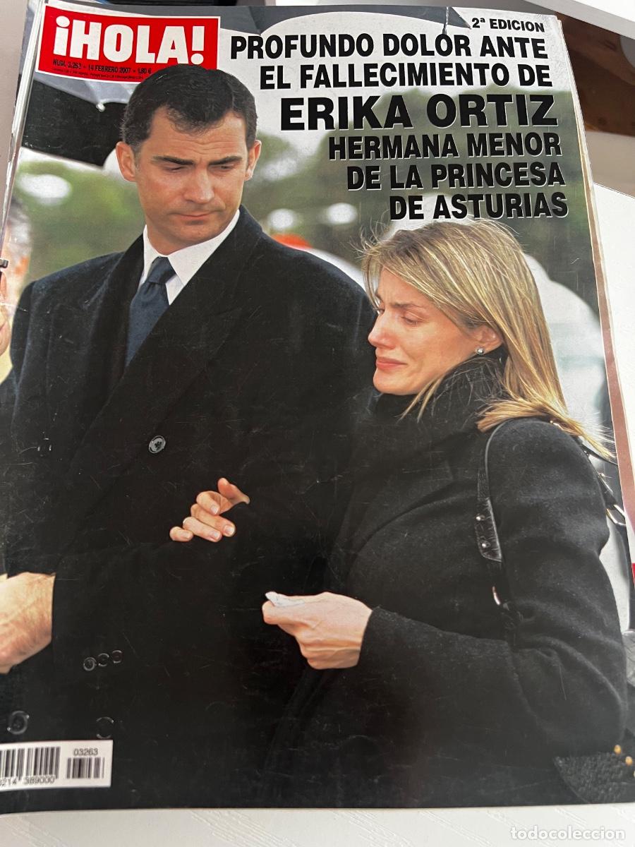 Coleccionismo de Revista Hola: &iexcl;HOLA! N&ordm; 3263. FEBRERO 2007. PROFUNDO DOLOR TRAS EL FALLECIMIENTO DE ERIKA ORTIZ.