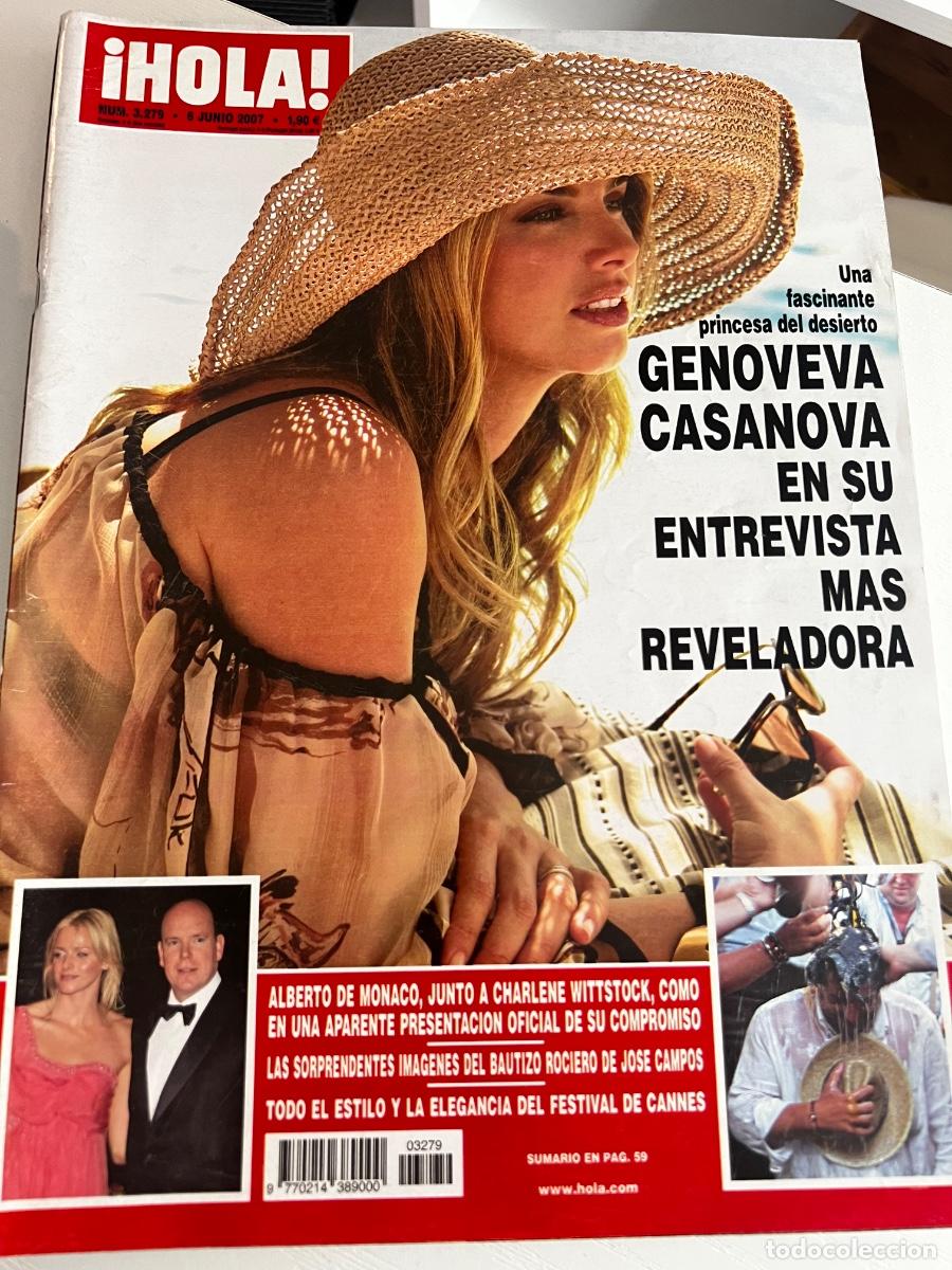 Coleccionismo de Revista Hola: &iexcl;HOLA! N&ordm; 3279. JUNIO 2007. GENOVEVA CASANOVA EN SU ENTREVISTA M&Aacute;S REVELADORA