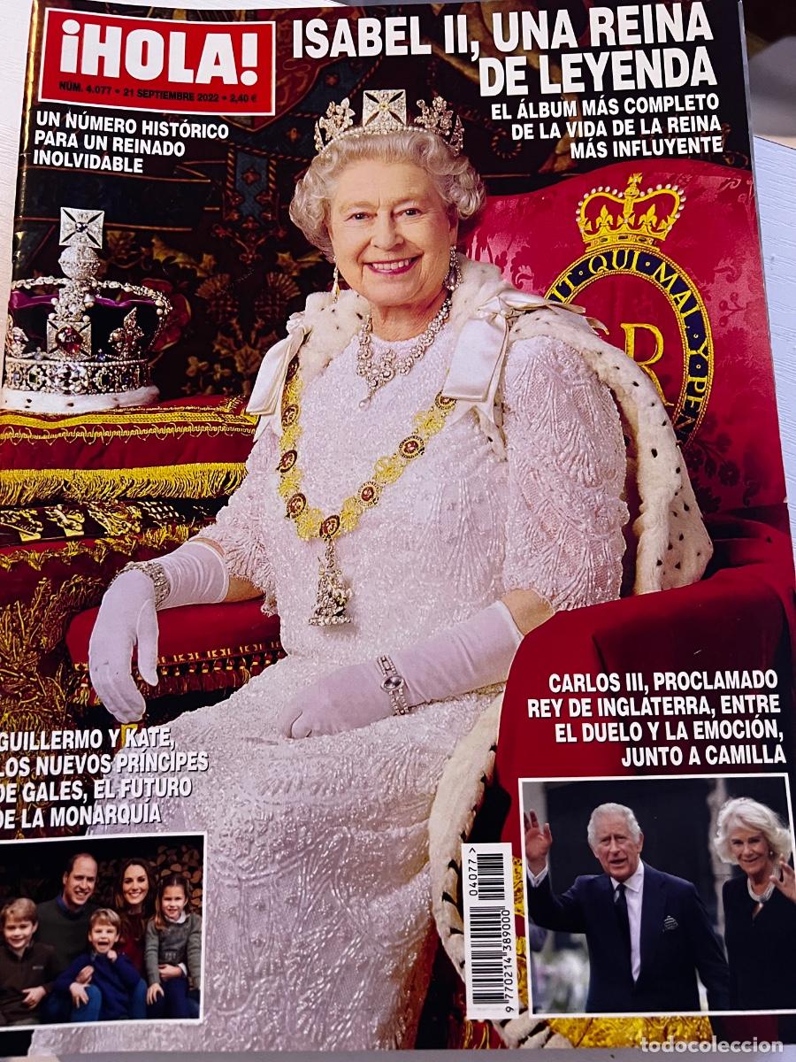 Coleccionismo de Revista Hola: HOLA! N&ordm; 4077. SEPTIEMBRE 2022. ISABEL II UNA REINA DE LEYENDAS. LERR