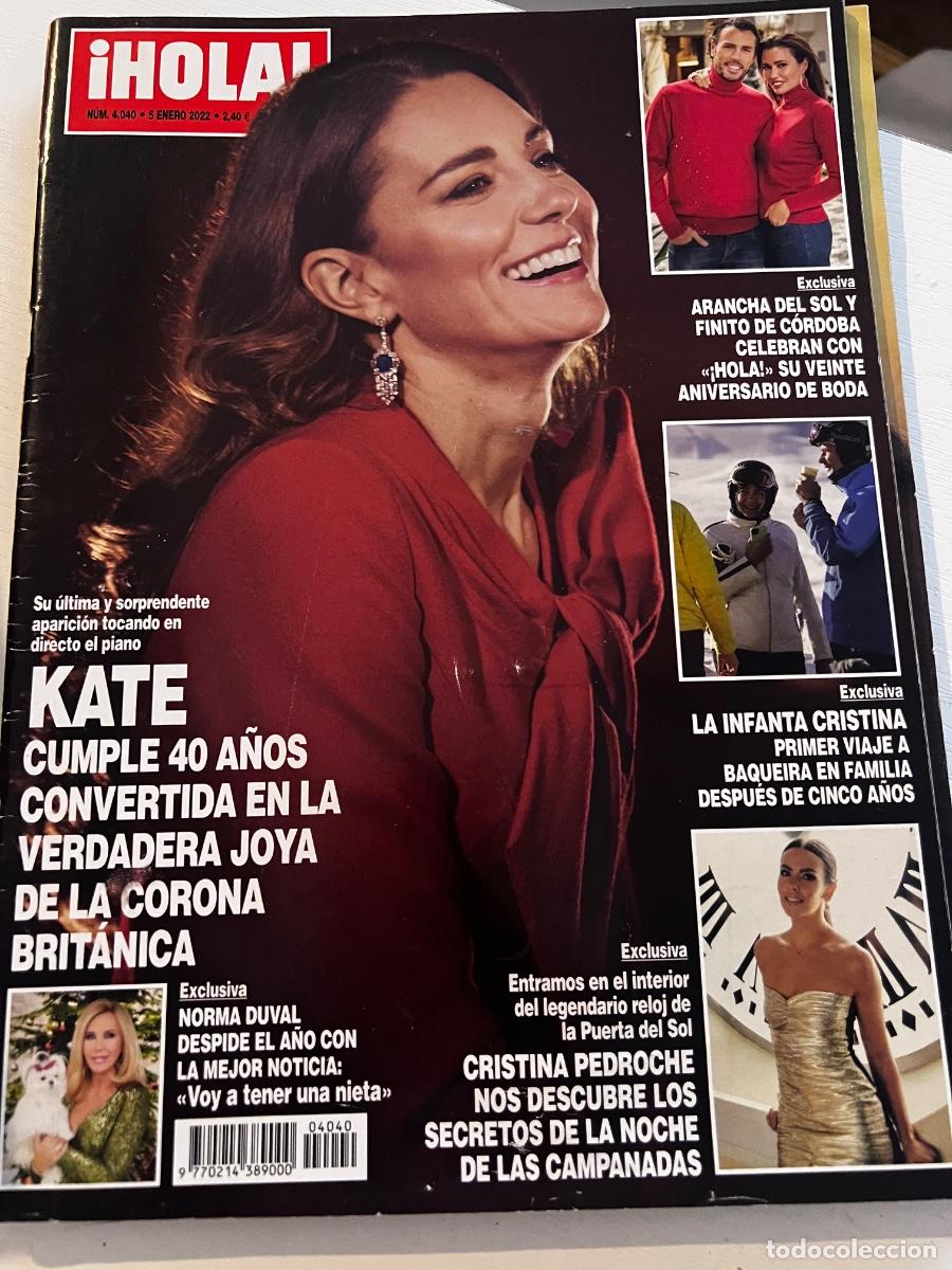 Coleccionismo de Revista Hola: HOLA! N&ordm; 4040. ENERO 2022. KATE CUMPLE 40 A&Ntilde;OS CONVERTIDA EN LA VERDADERA JOYA DE LA CORONA