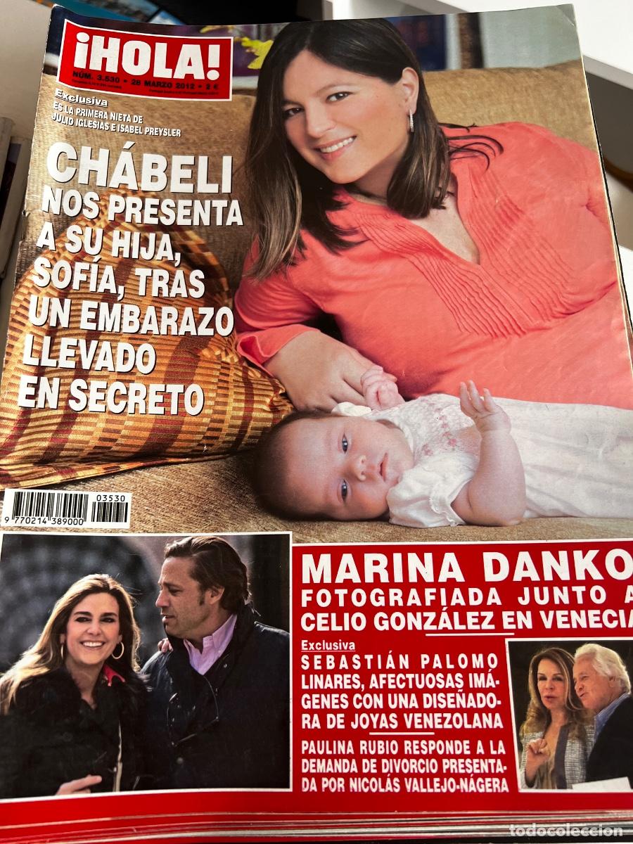 Coleccionismo de Revista Hola: HOLA! N&ordm; 3530. MARZO 2012. CHABELI NOS PRESENTA A SU HIJA SOF&Iacute;A TRAS UN EMBARAZO EN SECRETO