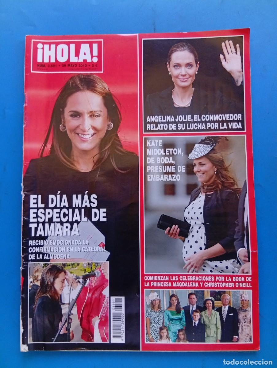 Coleccionismo de Revista Hola: &iexcl;HOLA! N&ordm; 3591. A&Ntilde;O 2013. EL DIA MAS ESPECIAL DE TAMARA. ANGELINE JOLIE, RELATO DE SU LUCHA.... LEER
