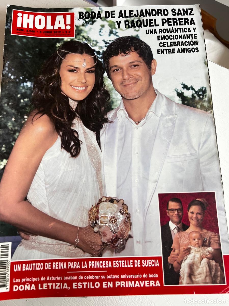 Coleccionismo de Revista Hola: HOLA! N&ordm; 3540. JUNIO 2012. BODA DE ALEJANDRO SANZ Y RAQUEL PERERA EN UNA CELEBRACI&Oacute;N ENTRE AMIGOS
