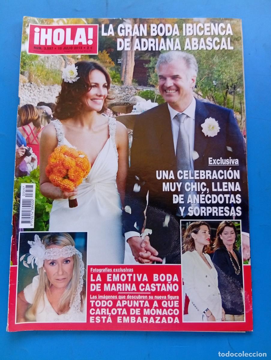 Coleccionismo de Revista Hola: &iexcl;HOLA! N&ordm; 3597. A&Ntilde;O 2013. LA GRAN BODA IBICENCA DE ADRIANA ABASCAL. LA EMOTIVA BODA DE MARINA.. LEER