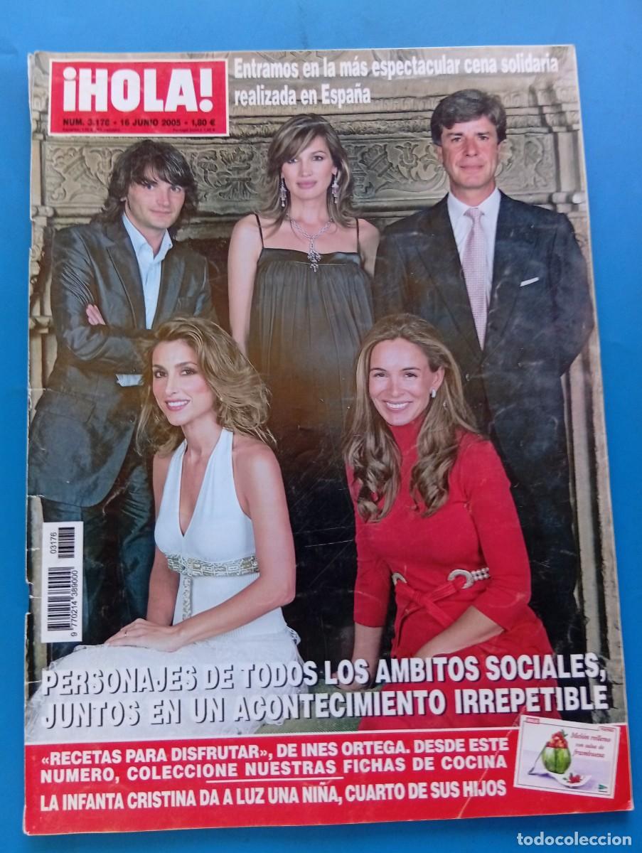 Coleccionismo de Revista Hola: &iexcl;HOLA! N&ordm; 3176. A&Ntilde;O 2005. PERSONAJES DE TODOS LOS AMBITOS SOCIALES JUNTOS. RECETAS PARA ..... LEER
