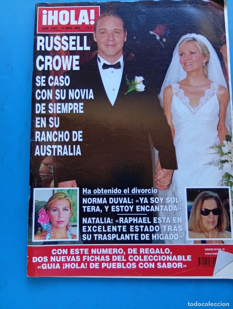 Coleccionismo de Revista Hola: &iexcl;HOLA! N&ordm; 3062. A&Ntilde;O 2003. RUSSEL CROWE SE CASA CON SU NOVIA DE SIEMPRE. NORMA DUVAL, SOLTERA... LEER