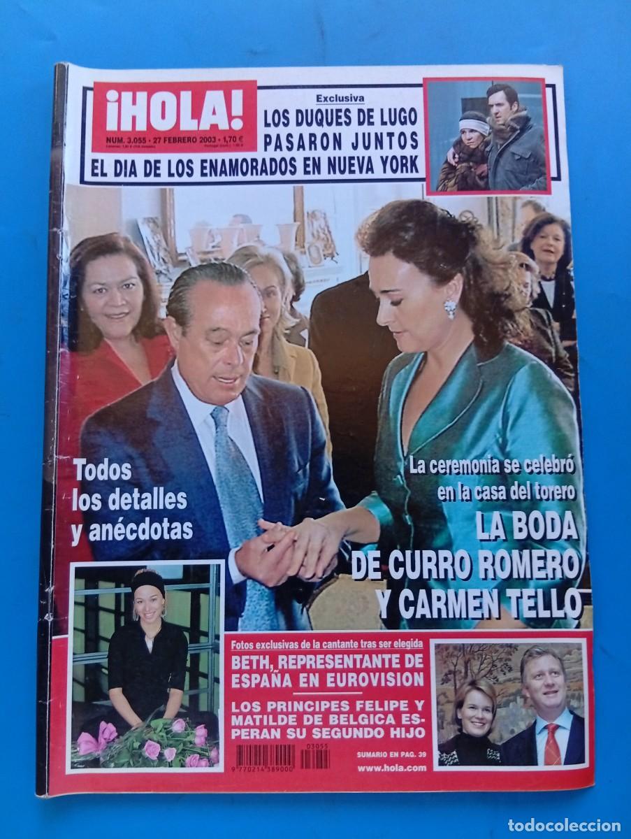 Coleccionismo de Revista Hola: &iexcl;HOLA! N&ordm; 3055. A&Ntilde;O 2003. LOS DUQUES DE LUGO ENAMORADOS EN NUEVA YORK. BODA DE CURRO ROMERO Y.. LEER