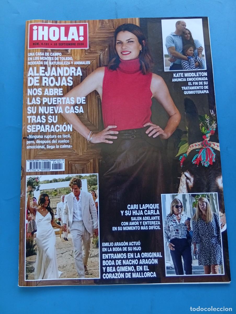 Coleccionismo de Revista Hola: &iexcl;HOLA! N&ordm; 4181. A&Ntilde;O 2024. ALEJANDRA DE ROJAS, SU NUEVA CASA. KATE MIDDLETON. CARI LAPIQUE.. LEER