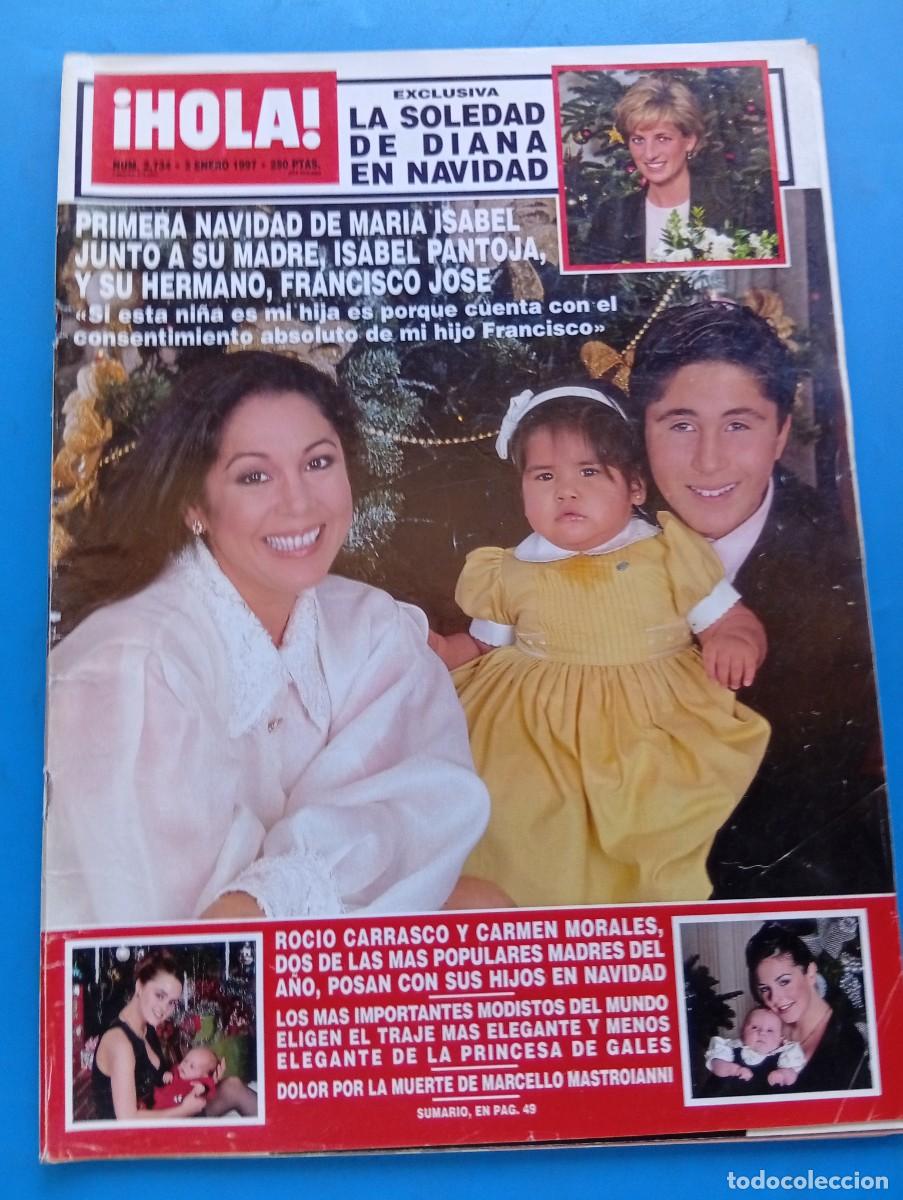 Coleccionismo de Revista Hola: &iexcl;HOLA! N&ordm; 2734. A&Ntilde;O 1997. LA SOLEDAD DE DIANA EN NAVIDAD. PRIMERA NAVIDAD DE ISABEL PANTOJA.... LEER