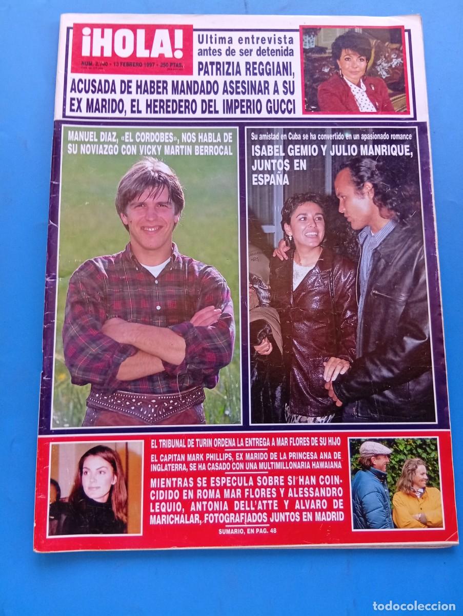 Coleccionismo de Revista Hola: &iexcl;HOLA! N&ordm; 2740. A&Ntilde;O 1997. PATRIZIA REGGIANI, ACUSADA DE ASESINAR A SU EX MARIDO. MANUEL DIAZ... LEER