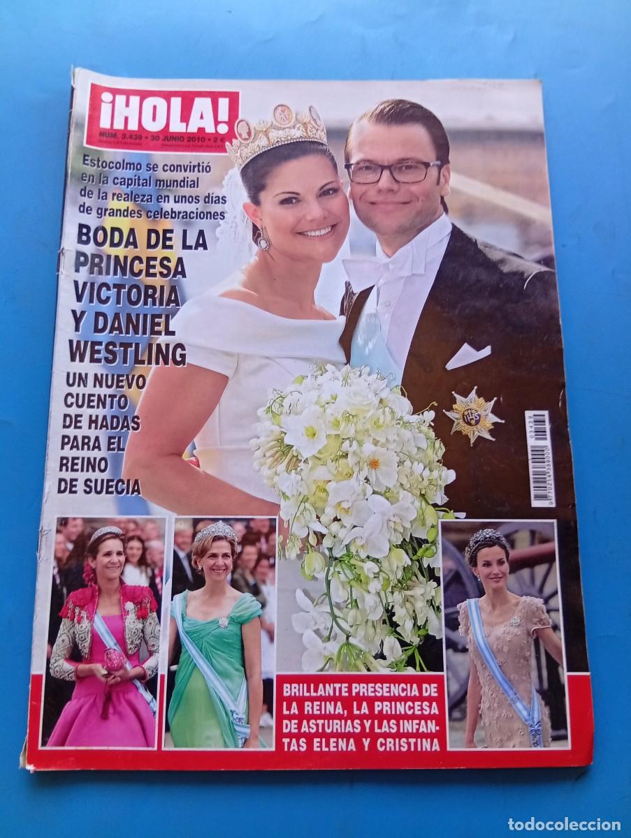 Coleccionismo de Revista Hola: &iexcl;HOLA! N&ordm; 3439. A&Ntilde;O 2010. BODA DE LA PRINCESA VICTORIA Y DANIEL WESTLING. LA PRINCESA DE .... LEER