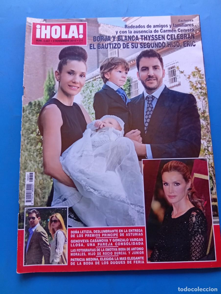 Coleccionismo de Revista Hola: &iexcl;HOLA! N&ordm; 3457. A&Ntilde;O 2010. BORJA Y BLANCA THYSSEN. GENOVEVA CASANOVA Y GONZALO VARGAS LLOSA.... LEER