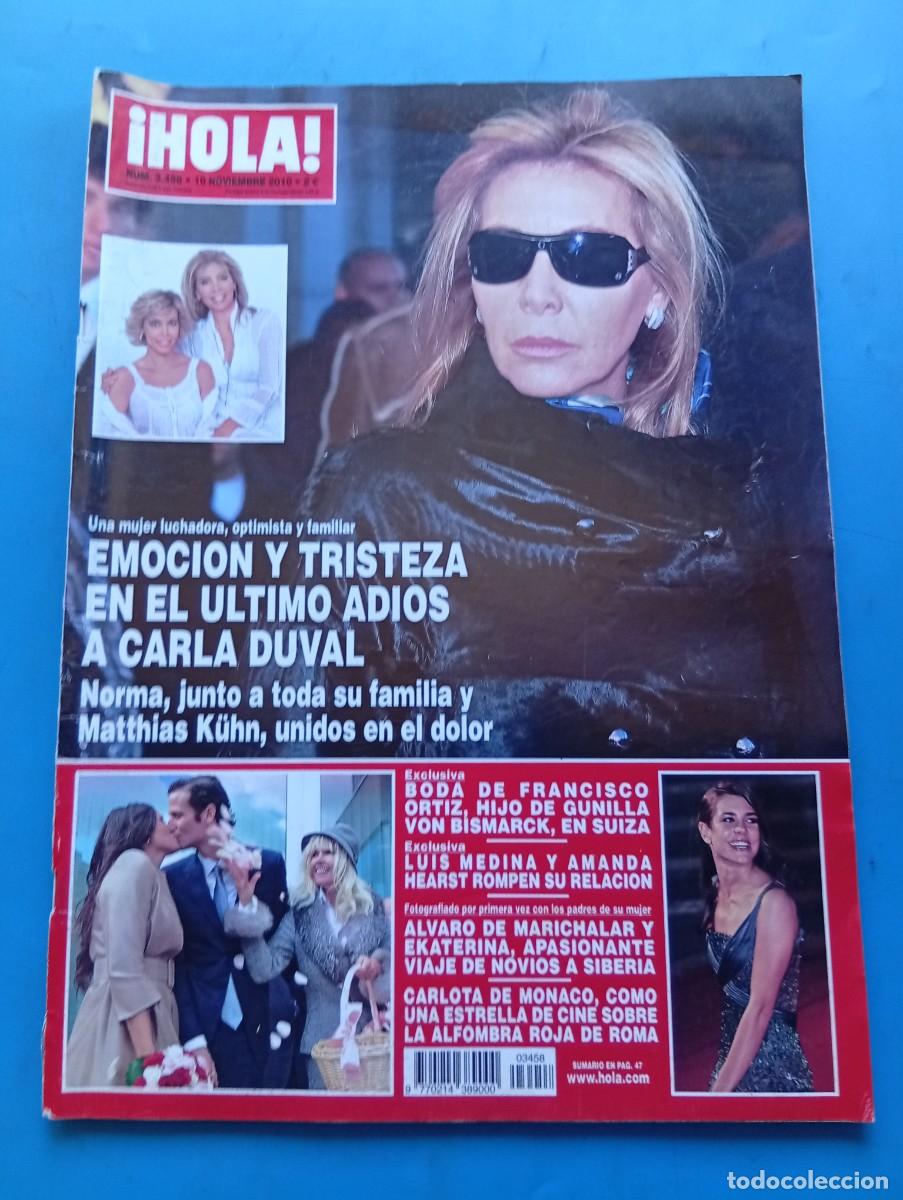Coleccionismo de Revista Hola: &iexcl;HOLA! N&ordm; 3458. A&Ntilde;O 2010. ULTIMO ADIOS A CARLA DUVAL. BODA DE FRANCISCO ORTIZ. ALVARO DE .... LEER
