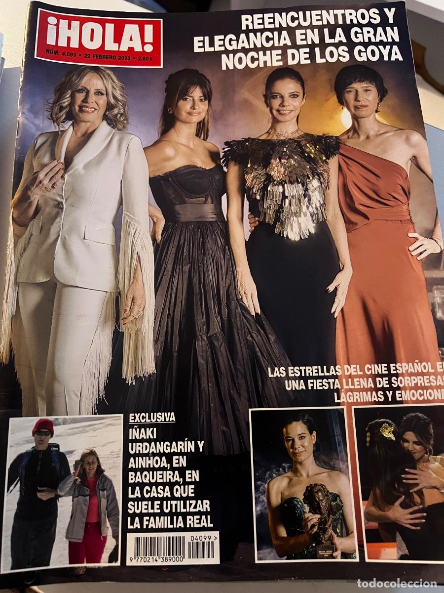 Coleccionismo de Revista Hola: &iexcl;HOLA! N&ordm; 4099. FEBRERO 2023. REENCUENTROS Y ELEGANCIA EN LA GRAN NOCHE DE LOS GOYA.