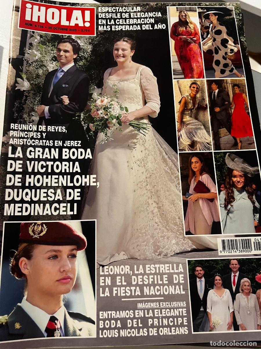 Coleccionismo de Revista Hola: &iexcl;HOLA! N&ordm; 4134. OCTUBRE 2023. LA GRAN BODA DE VICTORIA DE HOHENLOHE, DUQUESA DE MEDINACELI.