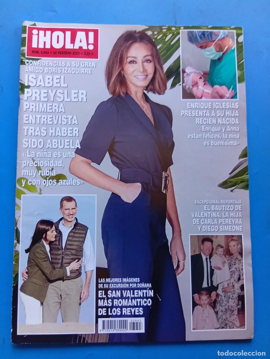 Coleccionismo de Revista Hola: &iexcl;HOLA! N&ordm; 3943. A&Ntilde;O 2020. ISABEL PREYSLER, TRAS HABER SIDO ABUELA. ENRIQUE IGLESIAS PRESENTA... LEER
