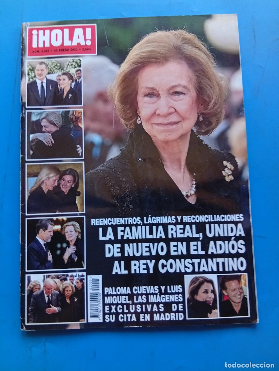 Coleccionismo de Revista Hola: &iexcl;HOLA! N&ordm; 4095. A&Ntilde;O 2023. LA FAMILIA REAL UNIDA EN EL ADIOS AL REY CONSTANTINO. PALOMA CUEVAS.. LEER