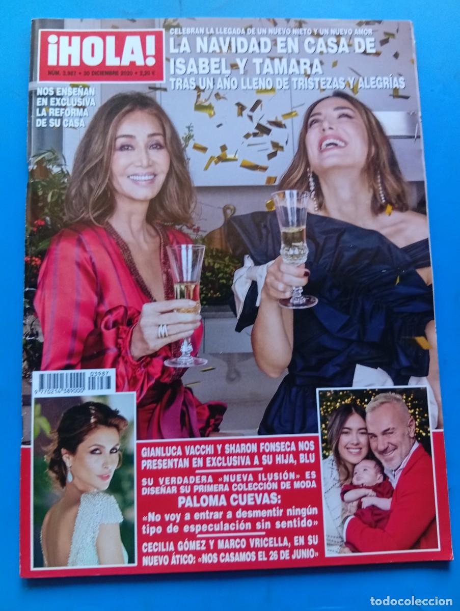 Coleccionismo de Revista Hola: &iexcl;HOLA! N&ordm; 3987. A&Ntilde;O 2020. LA NAVIDAD EN CASA DE ISABEL Y TAMARA. GIANLUCA VACCHI Y SHARON F.... LEER