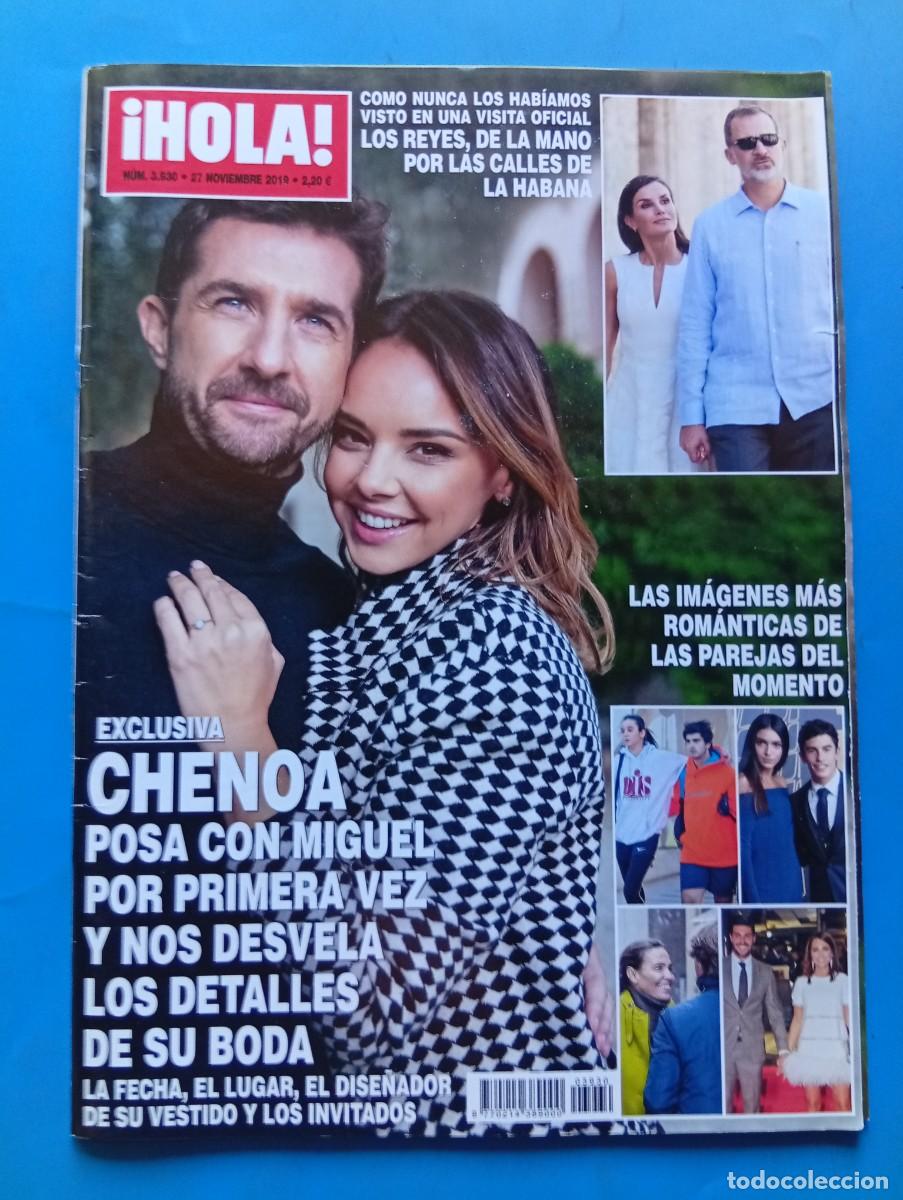 Coleccionismo de Revista Hola: &iexcl;HOLA! N&ordm; 3930. A&Ntilde;O 2019. CHENOA POSA CON MIGUEL. LAS PAREJAS DEL MOMENTO. LOS REYES DE LA .... LEER