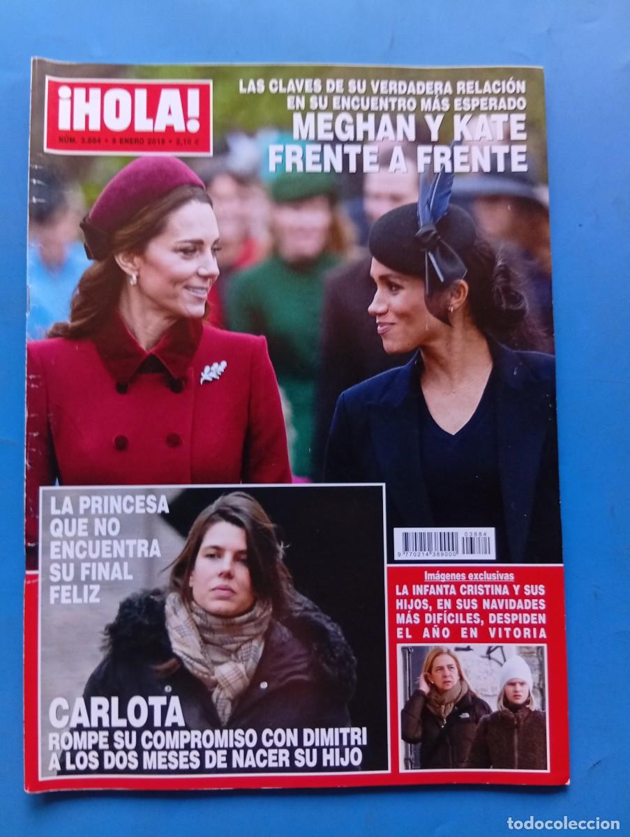 Coleccionismo de Revista Hola: &iexcl;HOLA! N&ordm; 3984. A&Ntilde;O 2019. MEGHAN Y KATE FRENTE A FRENTE. LA PRINCESA CARLOTA. LA INFANTA ..... LEER