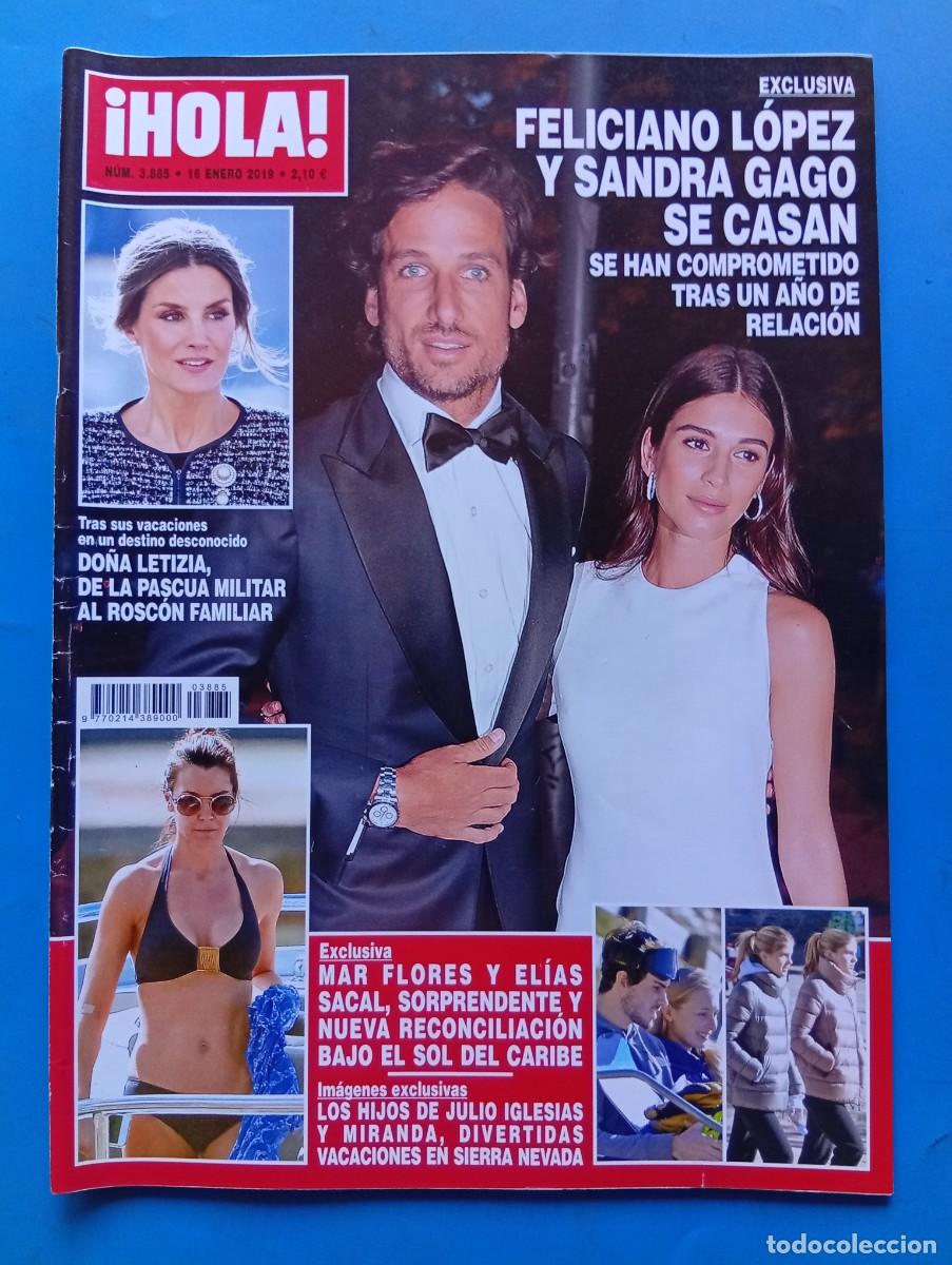 Coleccionismo de Revista Hola: &iexcl;HOLA! N&ordm; 3885. A&Ntilde;O 2019. FELICIANO LOPEZ Y SANDRA GAGO SE CASAN. MAR FLORES Y ELIAS SACAL..... LEER