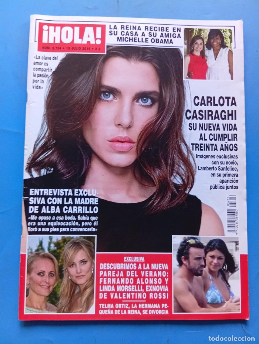 Coleccionismo de Revista Hola: &iexcl;HOLA! N&ordm; 3754. A&Ntilde;O 2016. CARLOTA CASIRAGHI CUMPLE 30 A&Ntilde;OS. LA REINA RECIBE A MICHELLE OBAMA... LEER