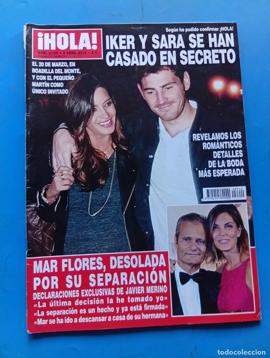 Coleccionismo de Revista Hola: &iexcl;HOLA! N&ordm; 3740. A&Ntilde;O 2016. IKER Y SARA SE CASAN EN SECRETO. MAR FLORES DESOLADA POR SU .... LEER