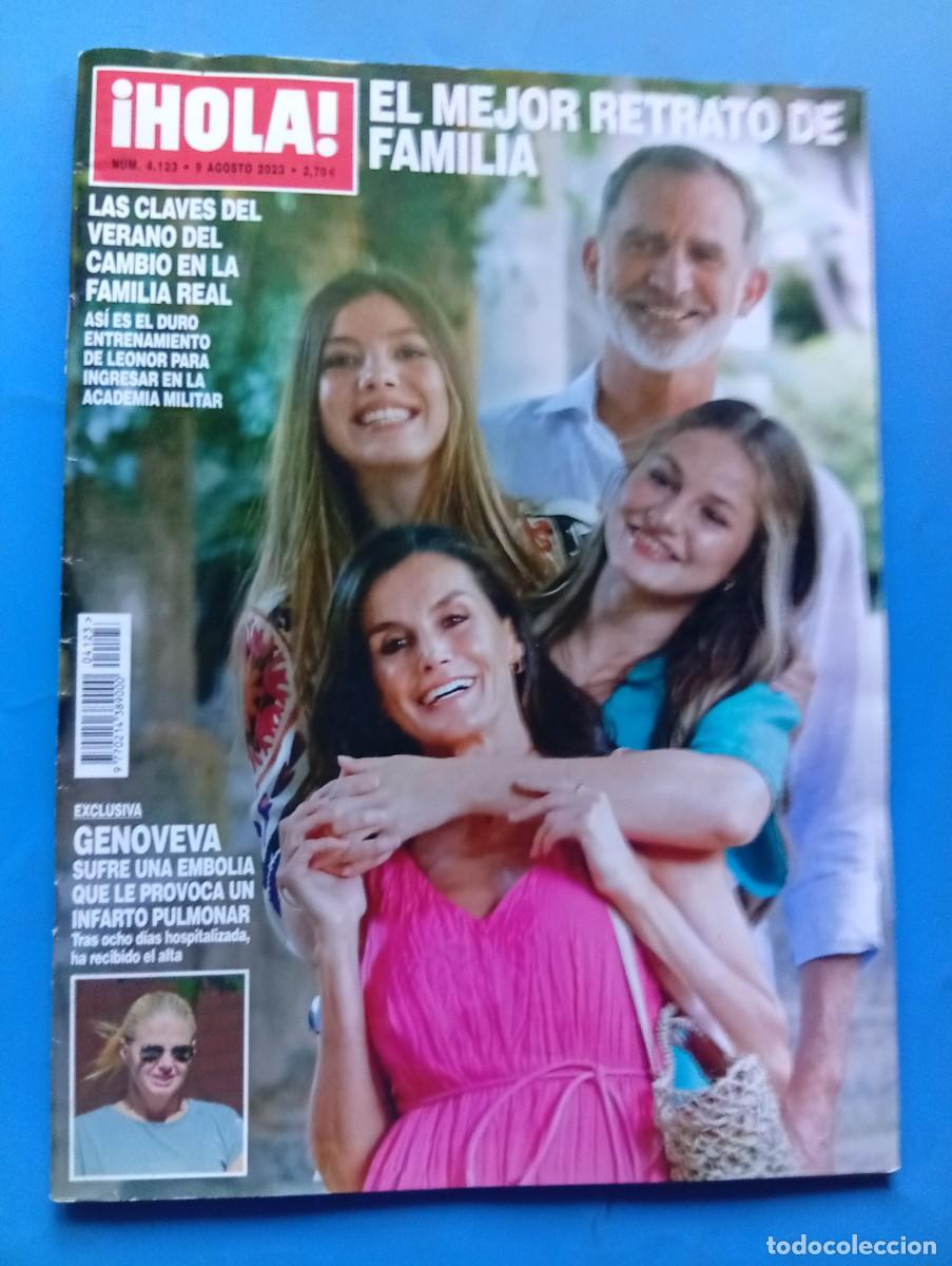 Coleccionismo de Revista Hola: &iexcl;HOLA! N&ordm; 4123. A&Ntilde;O 2023. FAMILIA REAL, EL MEJOR RETRATO DE FAMILIA. GENOVEVA SUFRE UNA ..... LEER