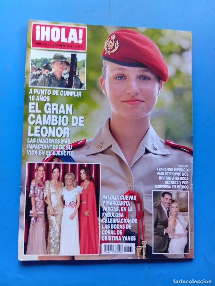 Coleccionismo de Revista Hola: &iexcl;HOLA! N&ordm; 4131. A&Ntilde;O 2023. EL GRAN CAMBIO DE LEONOR. PALOMA CUEVAS Y MARGARITA VARGAS.... LEER