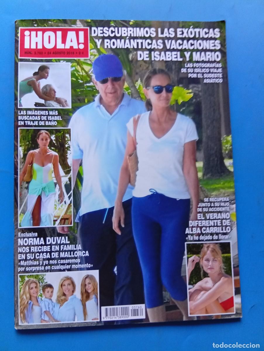 Coleccionismo de Revista Hola: &iexcl;HOLA! N&ordm; 3760. A&Ntilde;O 2016. EXOTICAS VACACIONES DE ISABEL Y PREYSLER. ALBA CARRILLO. NORMA D.... LEER