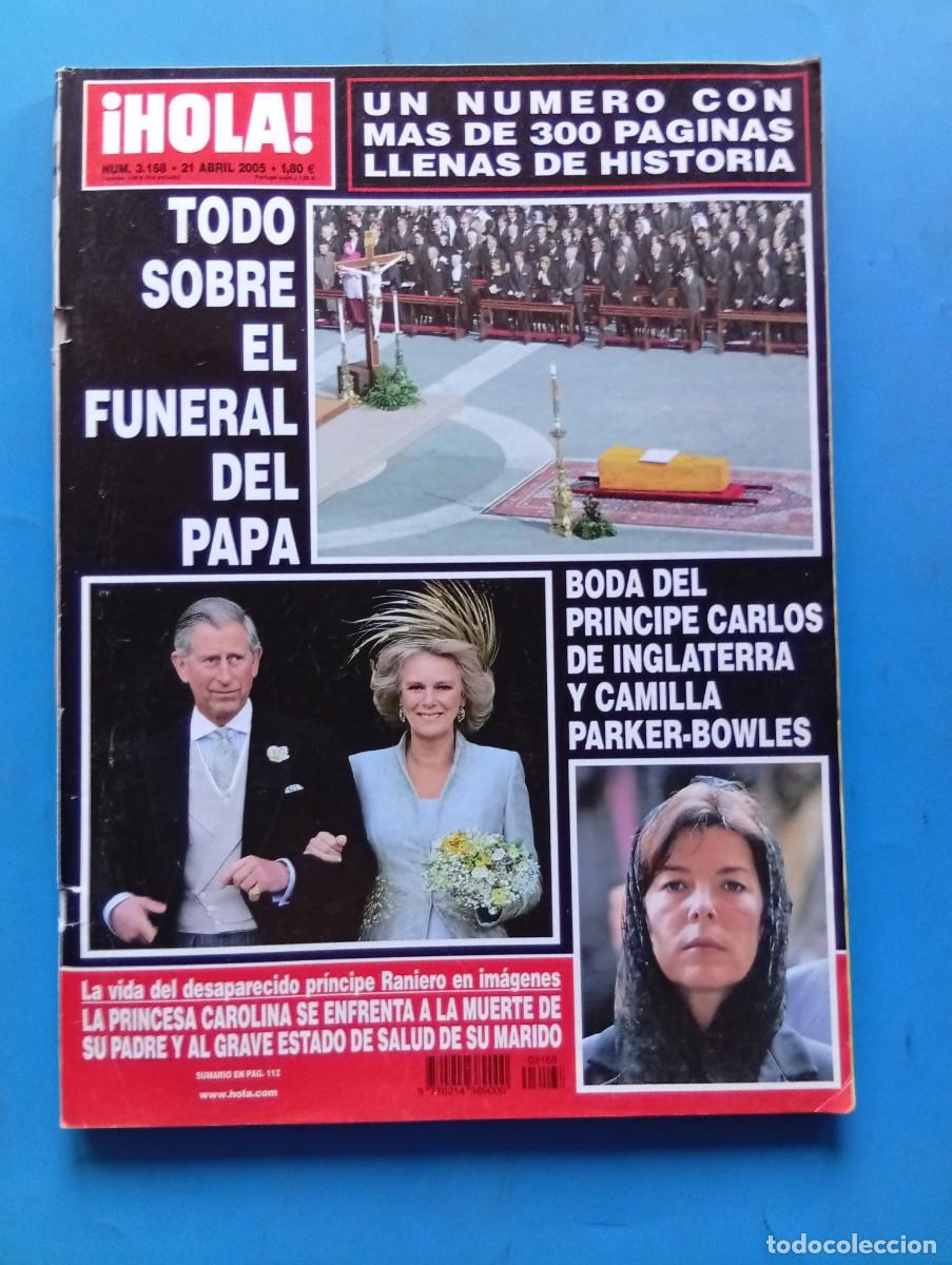 Coleccionismo de Revista Hola: &iexcl;HOLA! N&ordm; 3168. A&Ntilde;O 2005. BODA DE CARLOS DE INGLATERRA Y CAMILA PARKER. FUNERAL DEL PAPA.. LEER